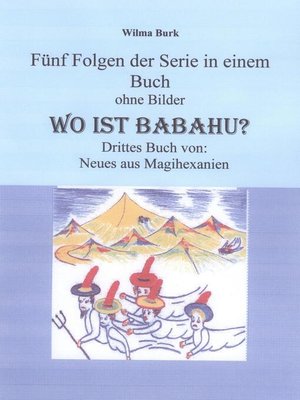 cover image of Wo ist Babahu--5 Folgen in einem Buch--ohne Bilder